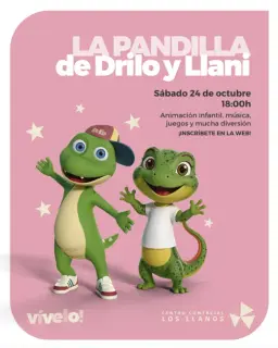 Cartel de La pandilla de Drilo y Llani — Los Llanos en Centro Comercial Los Llanos