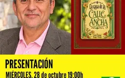 Cartel de Carlos Enrique Vázquez Vázquez presenta La casa de la Calle Ancha en Librería Popular