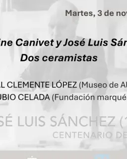 Cartel de Los Martes en el Museo. Jacqueline Canivet y José Luis Sánchez. Dos ceramistas en Museo de Albacete