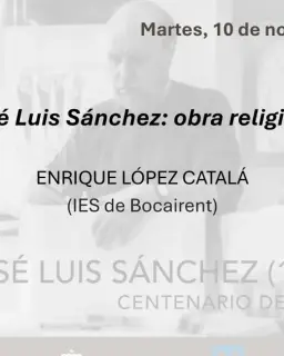 Cartel de Los Martes en el Museo. José Luis Sánchez: obra religiosa en Museo de Albacete