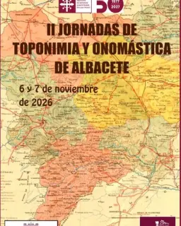 Cartel de I Jornadas de Toponimia y Onomástica en Chalé Fontecha — Instituto de Estudios Albacetenses “Don Juan Manuel”