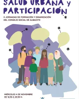 Cartel de Salud urbana y participación: II Jornadas de formación y dinamización del Consejo Social de Albacete en ÁGORA