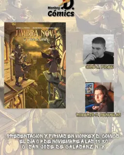 Cartel de Presentación y firmas de «Umbra Nova. El ladrón de sombras», de José A. Fideu y Roberto G. Peñuelas, en Monkey D. Cómics en MONKEY D. CÓMICS