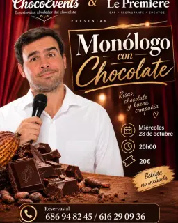 Cartel de Monólogo con chocolate en Le Première en Le Première