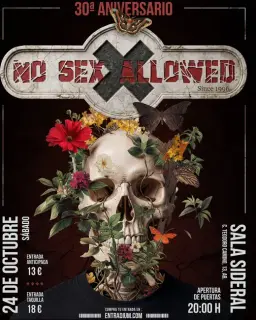 Cartel de No Sex Allowed – 30 Aniversario en Sala Sideral