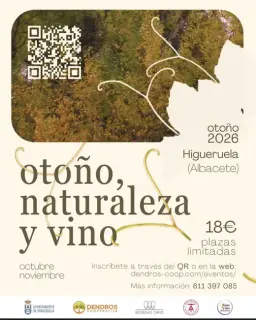 Cartel de Otoño, naturaleza y vino: Ruta Árboles Singulares de Higueruela y cata en Bodega Tintoralba en Teatro Municipal, Higueruela