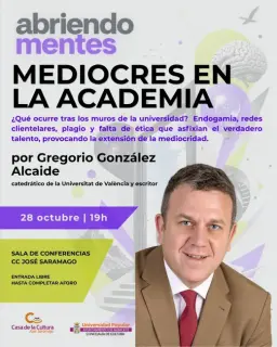 Cartel de Mediocres en La Academia en Sala de profesores de la Casa de la Cultura José Saramago