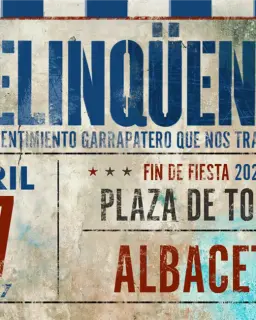 Cartel de Los Delinqüentes en Plaza de toros de Albacete