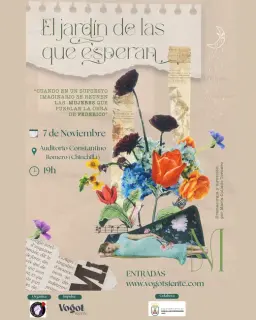 Cartel de «El jardín de las que esperan» en Chinchilla de Montearagón en Teatro Auditorio Constantino Romero, Chinchilla de Monte-Aragón