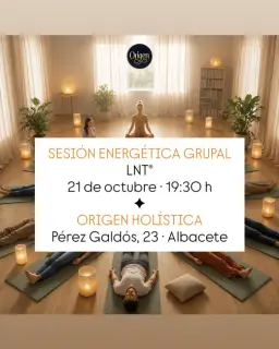 Cartel de Sesión energética grupal LNT en Origen Holística, Pérez Galdós, 23, Albacete