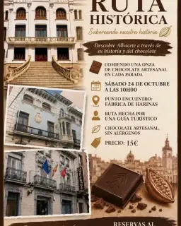 Cartel de Ruta Histórica con cata de chocolate en Fábrica de Harinas, Albacete