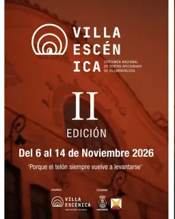 Cartel de II Festival de Teatro Aficionado Villaescénica de Villarrobledo en Gran Teatro, Villarrobledo