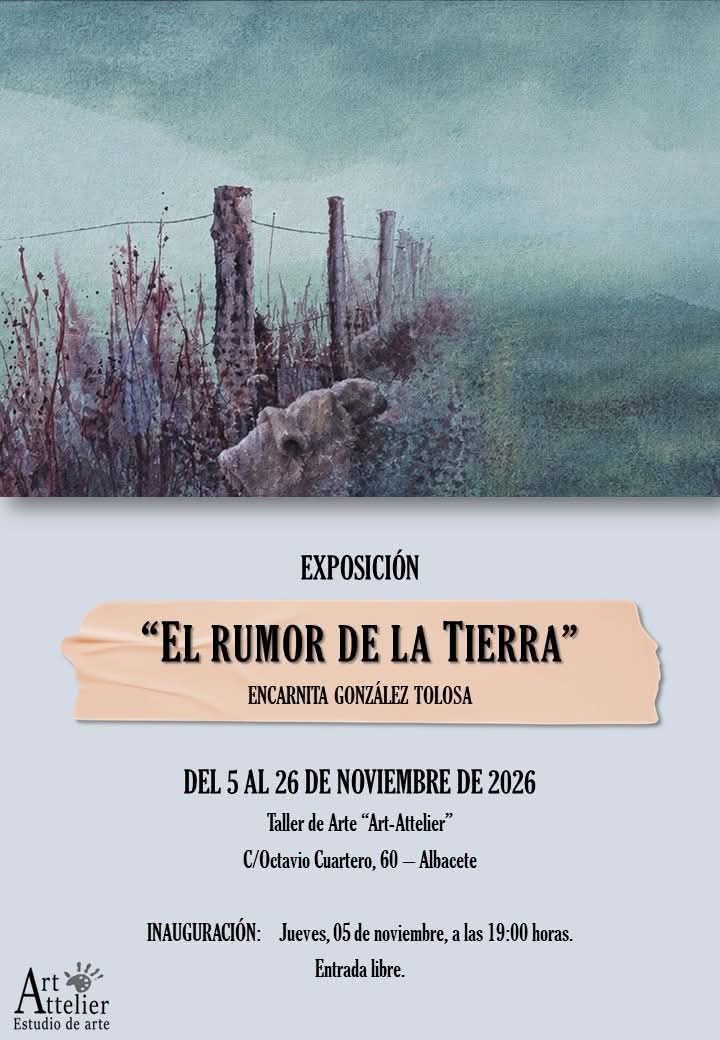 Cartel de Exposición «El rumor de la Tierra», de Encarnita González Tolosa, en Art-Attelier