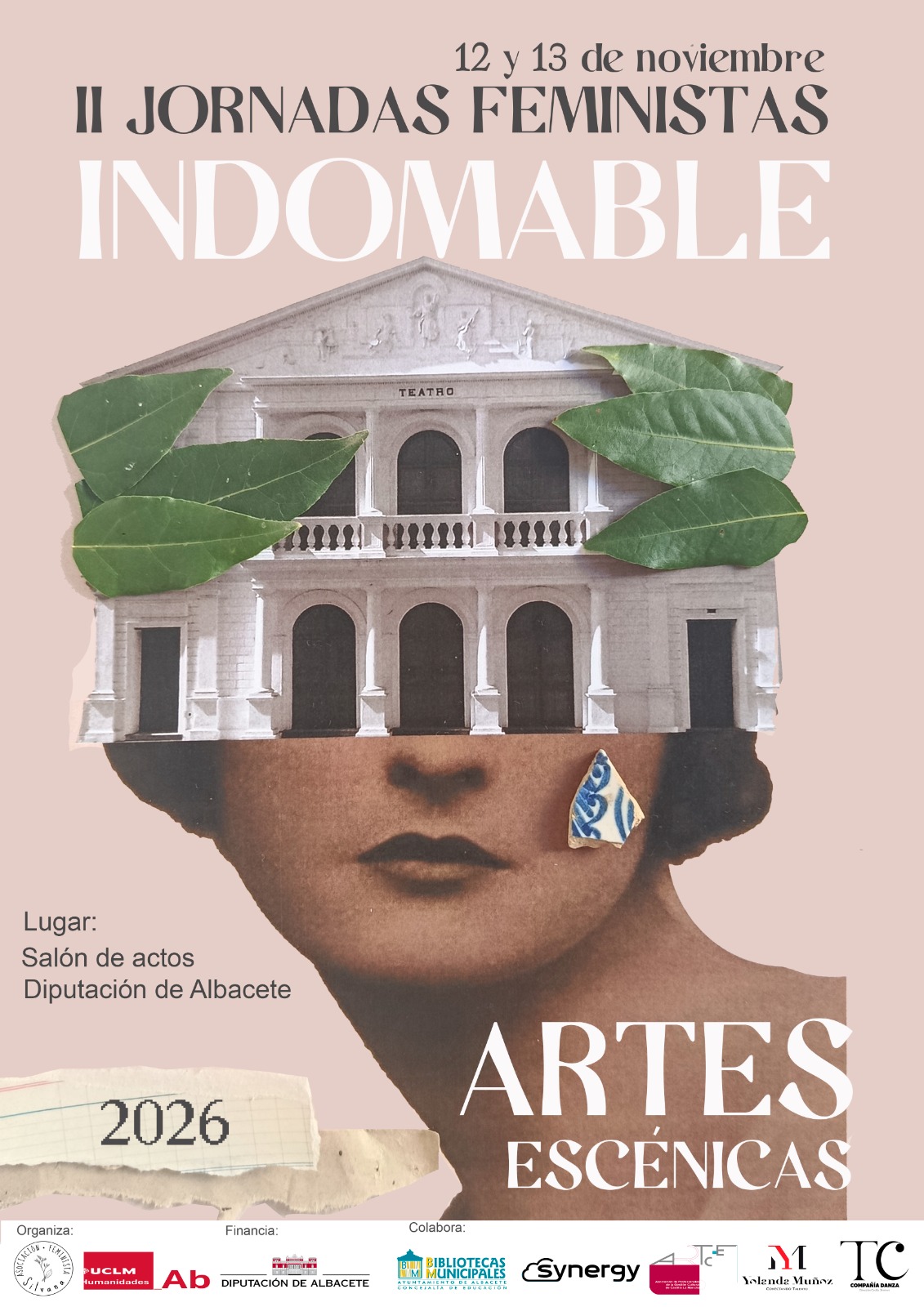 Cartel de II Jornadas Feministas «Indomable»: inauguración y ponencias de artes escénicas