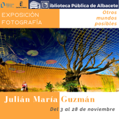 Cartel de Exposición: Otros mundos posibles, de Julián María Guzmán